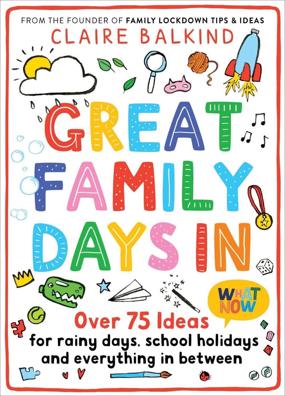 Great Family Days In by Claire Balkind - ISBN: 9781529055528