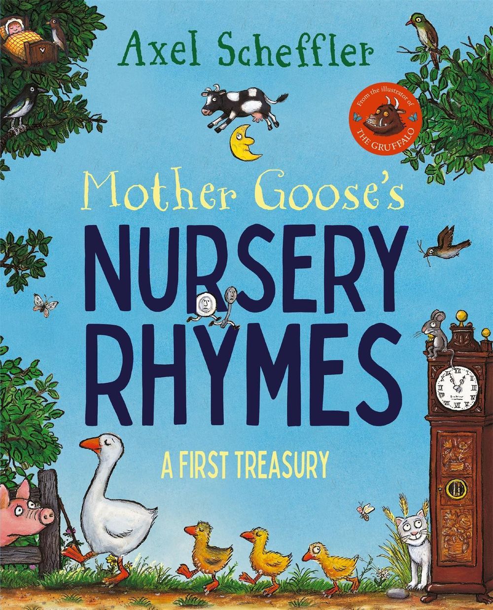 Mother Goose's Nursery Rhymes by Axel Scheffler - ISBN: 9781529055689