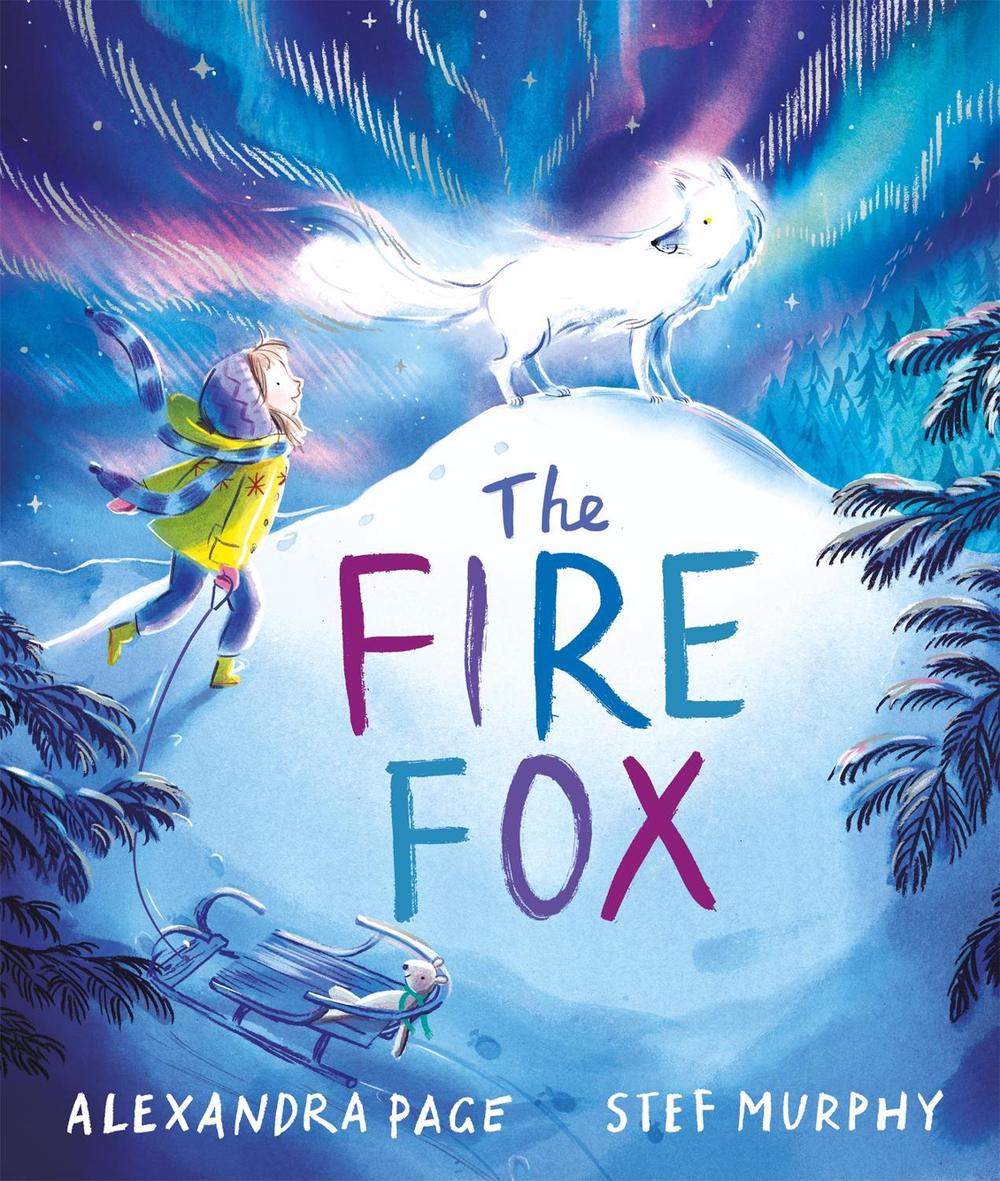 The Fire Fox by Alexandra Page - ISBN: 9781529056563