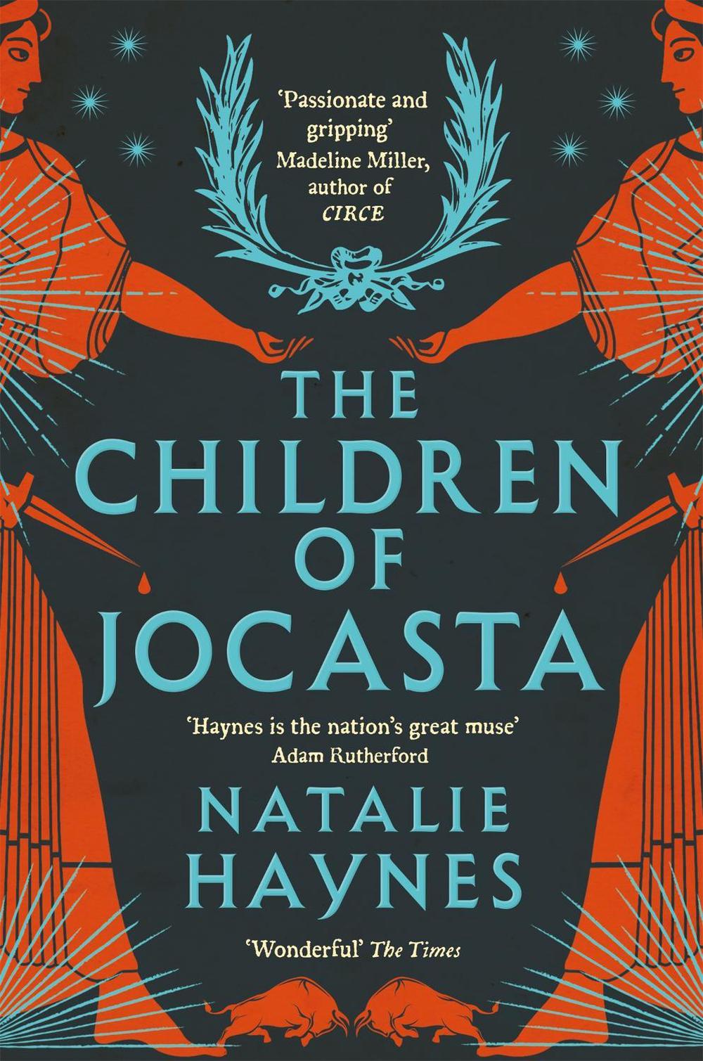 The Children of Jocasta by Natalie Haynes - ISBN: 9781529057133