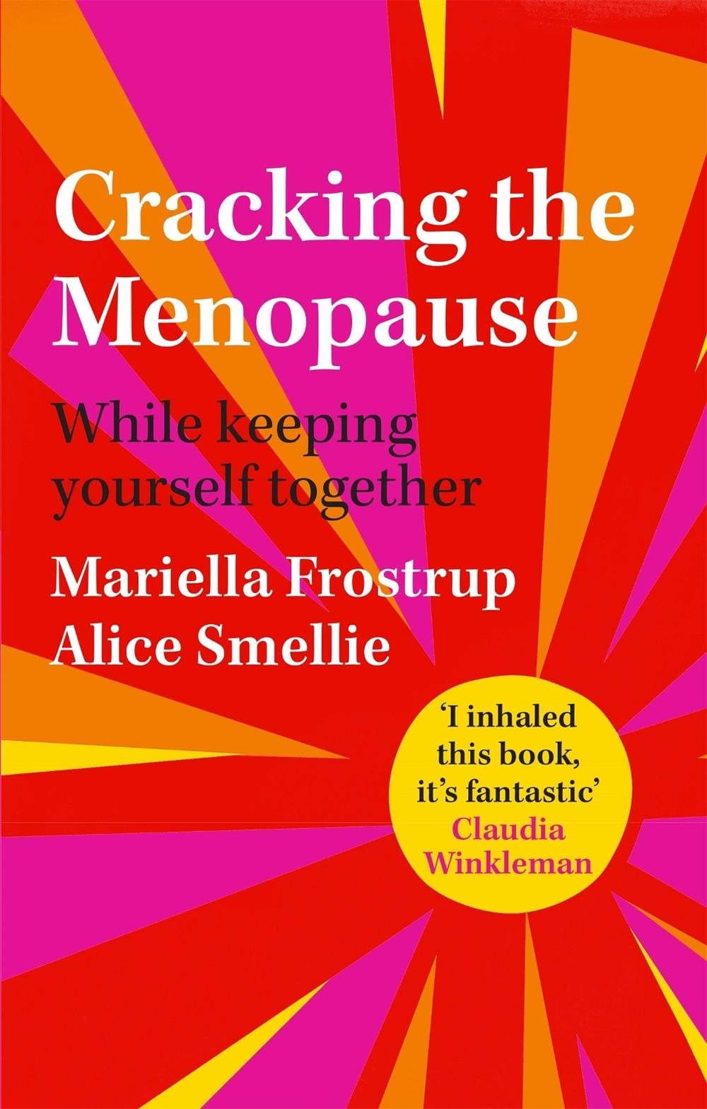 Cracking the Menopause by Mariella Frostrup - ISBN: 9781529059038