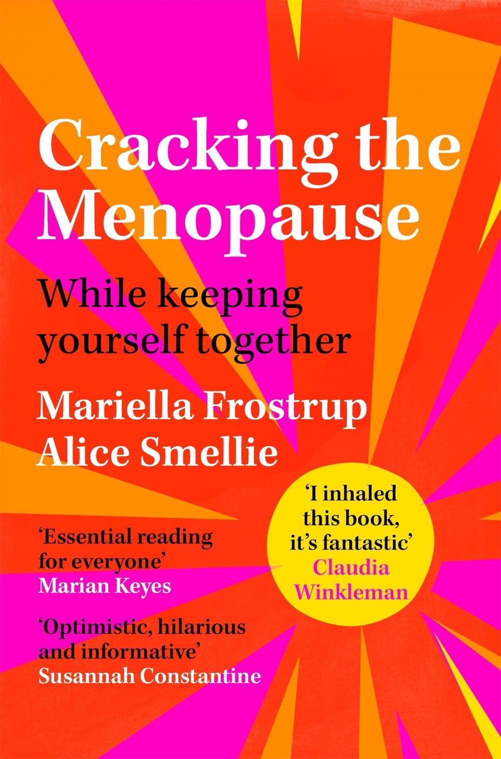Cracking the Menopause by Mariella Frostrup - ISBN: 9781529059052