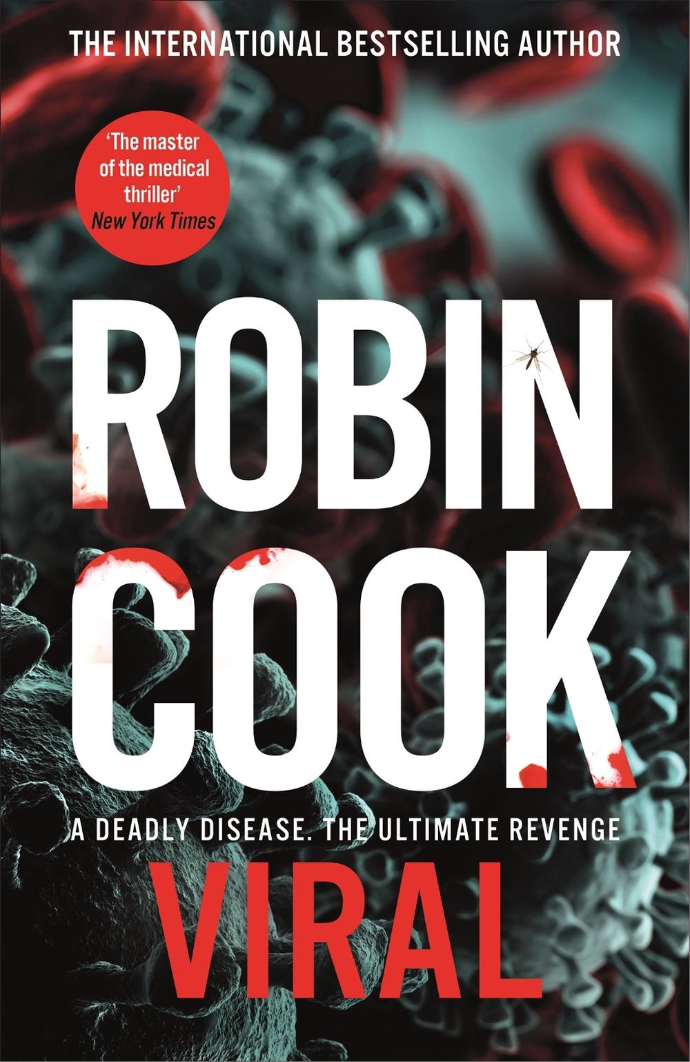 Viral by Robin Cook - ISBN: 9781529059403