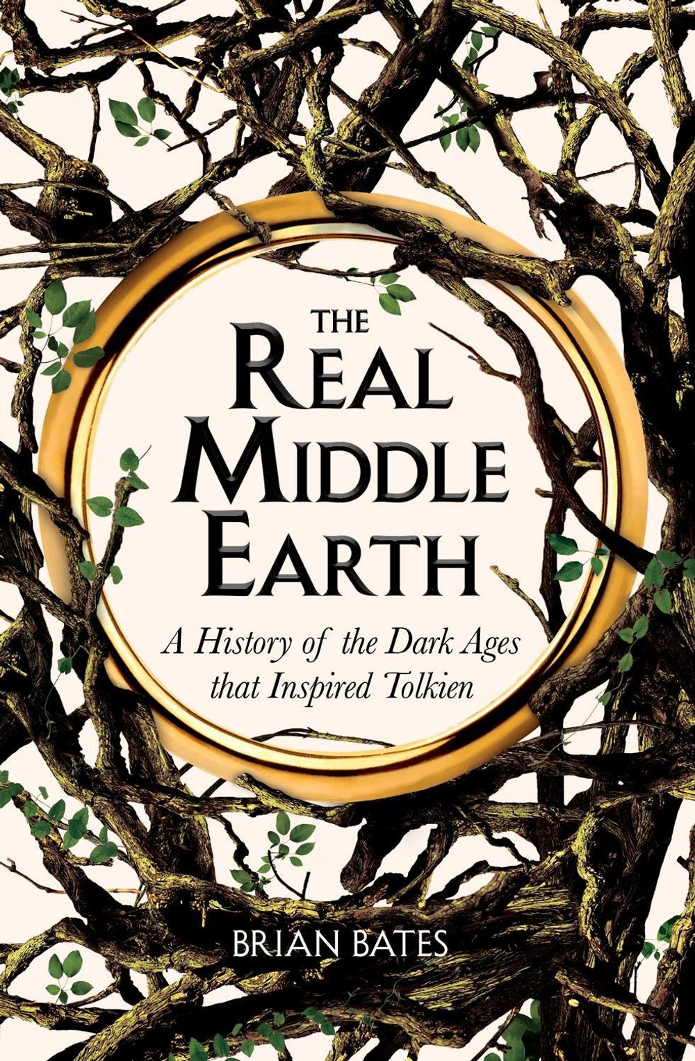 The Real Middle-Earth by Brian Bates - ISBN: 9781529059601