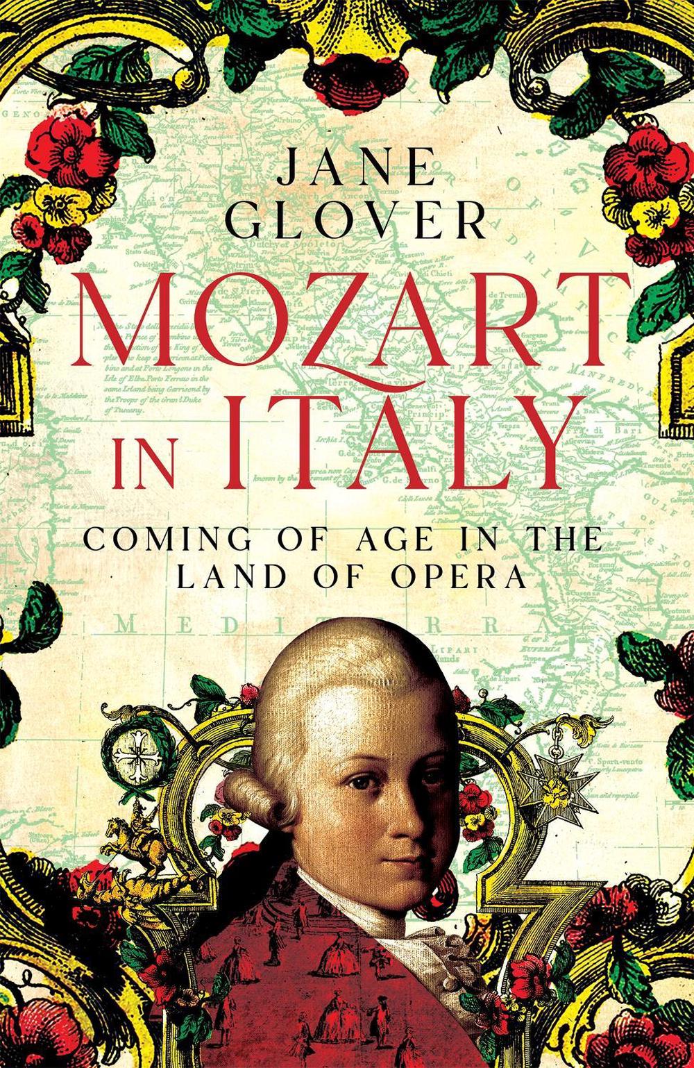 Mozart in Italy by Jane Glover - ISBN: 9781529059861