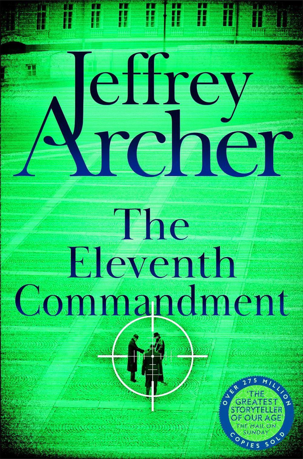 The Eleventh Commandment by Jeffrey Archer - ISBN: 9781529060034