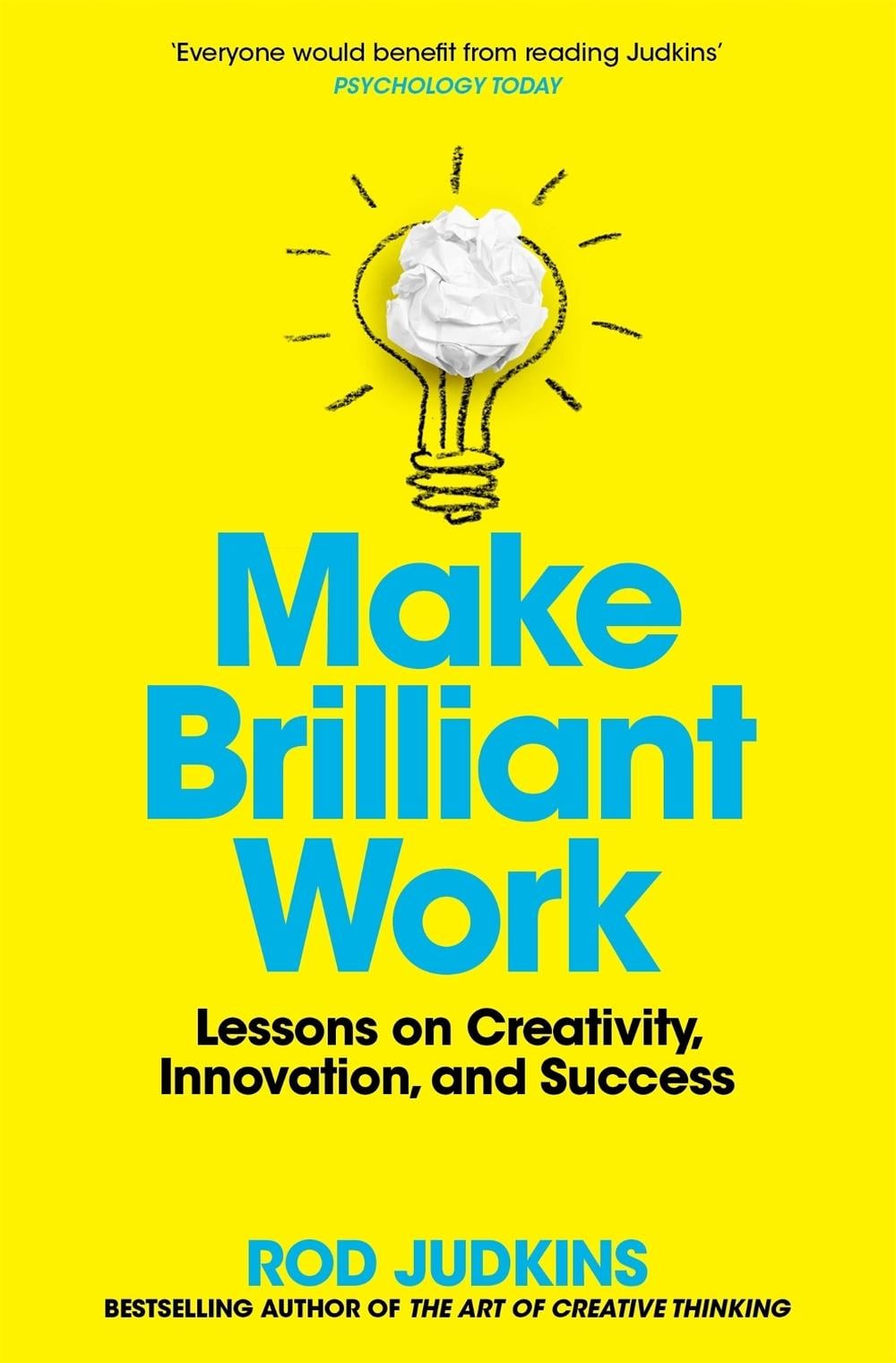 Make Brilliant Work by Rod Judkins - ISBN: 9781529060157