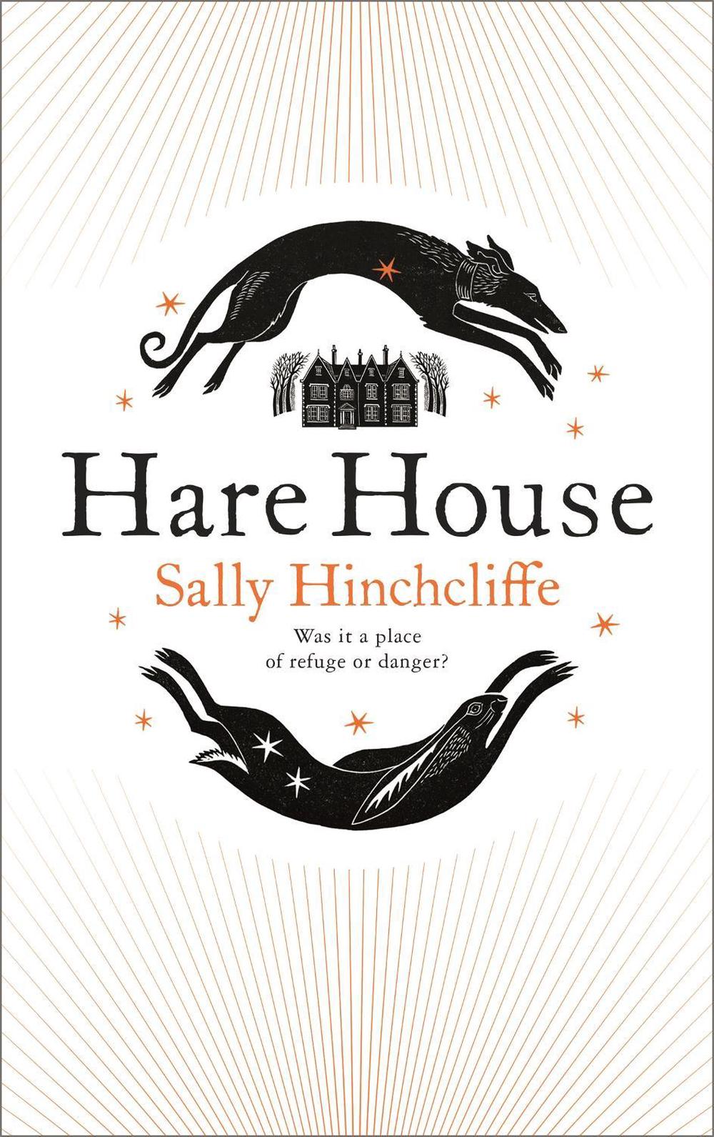 Hare House by Sally Hinchcliffe - ISBN: 9781529061635