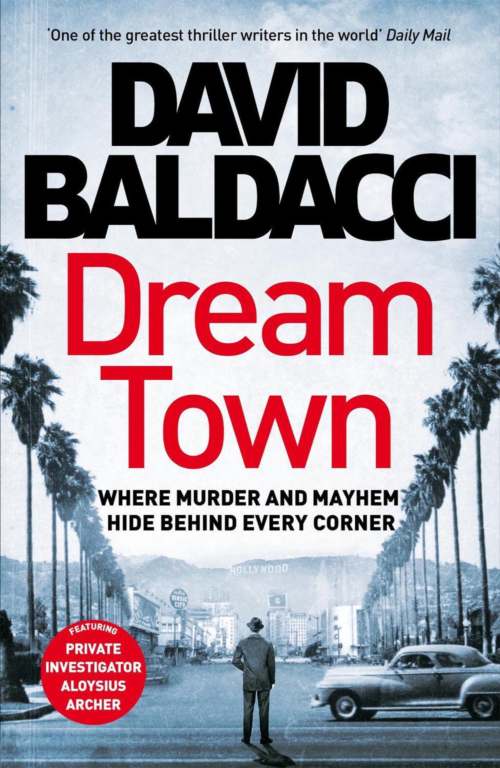 Dream Town by David Baldacci - ISBN: 9781529061833