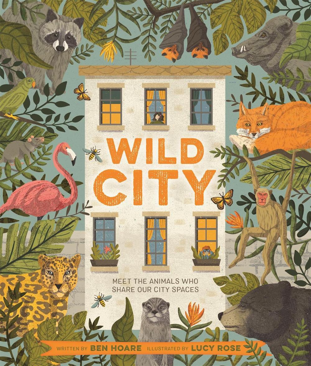 Wild City by Ben Hoare - ISBN: 9781529062328