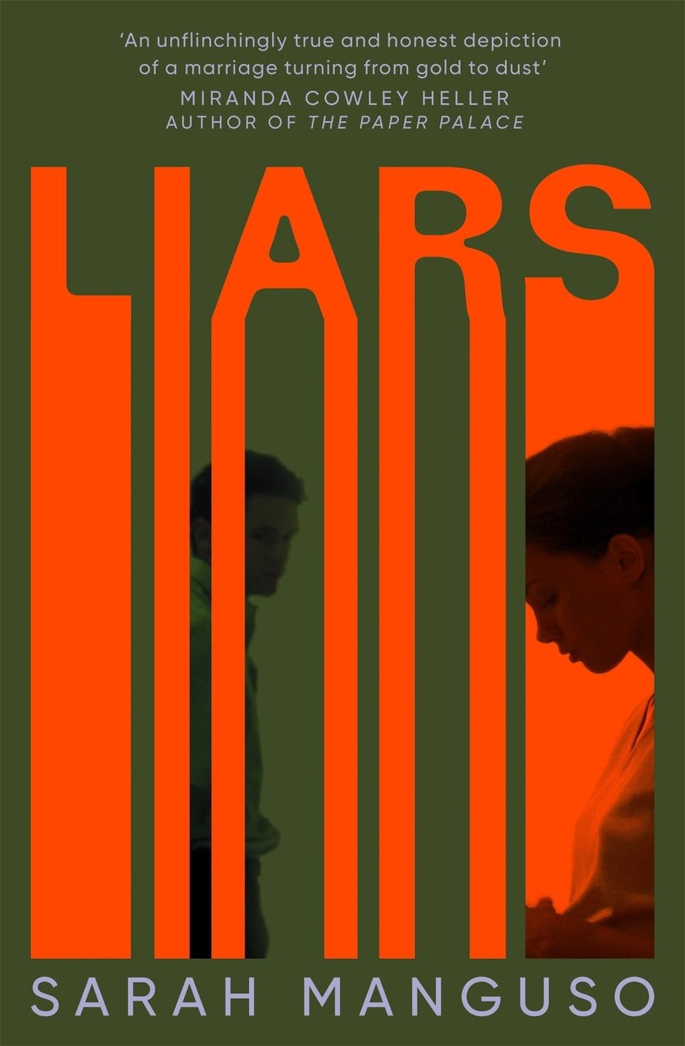 Liars by Sarah Manguso - ISBN: 9781529062762