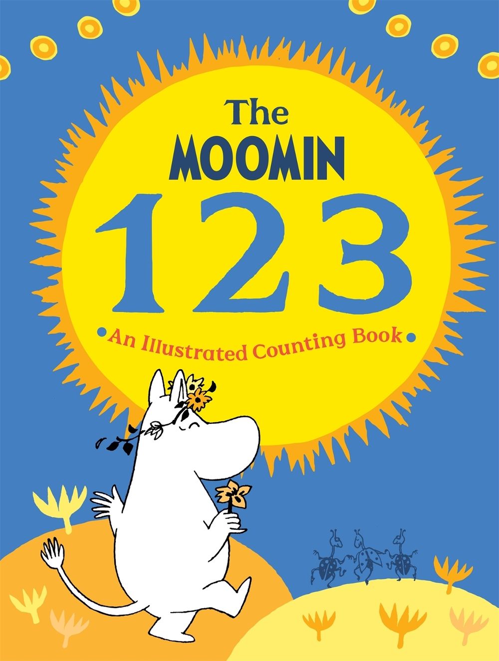 The Moomin 123: An Illustrated Counting Book by Macmillan Children's Books - ISBN: 9781529064933
