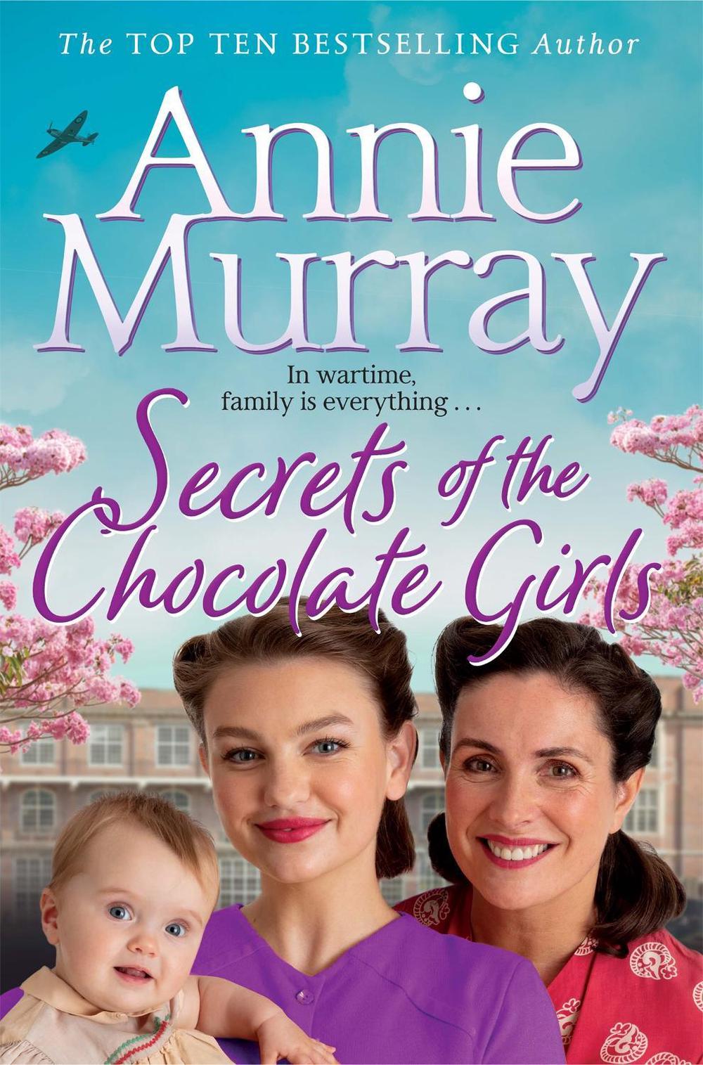 Secrets of the Chocolate Girls by Annie Murray - ISBN: 9781529064964