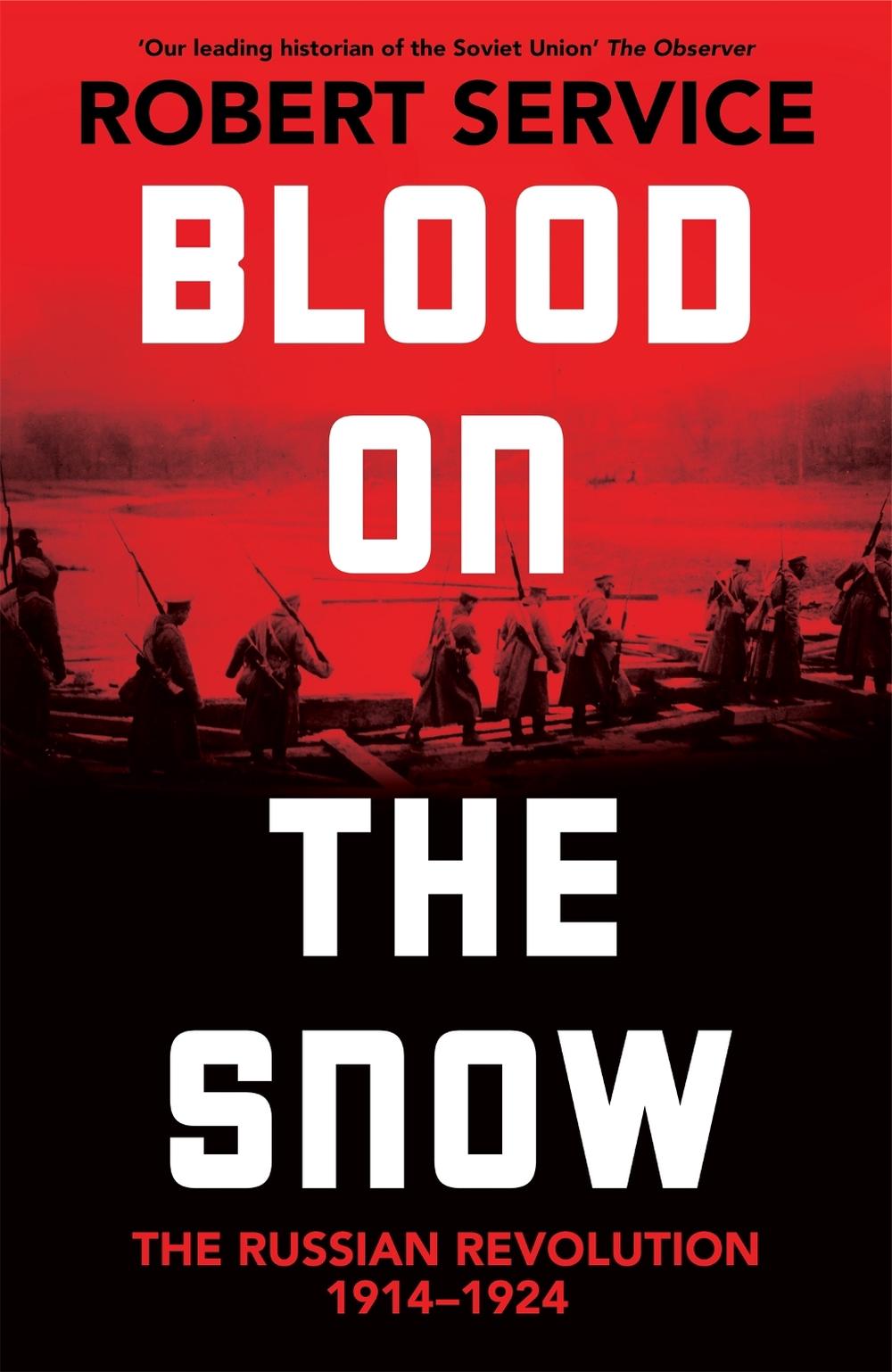 Blood on the Snow by Robert Service - ISBN: 9781529065824