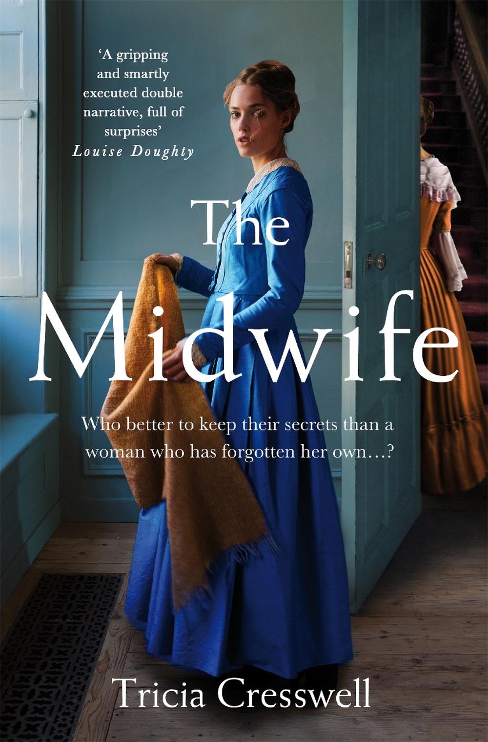 The Midwife by Tricia Cresswell - ISBN: 9781529066838