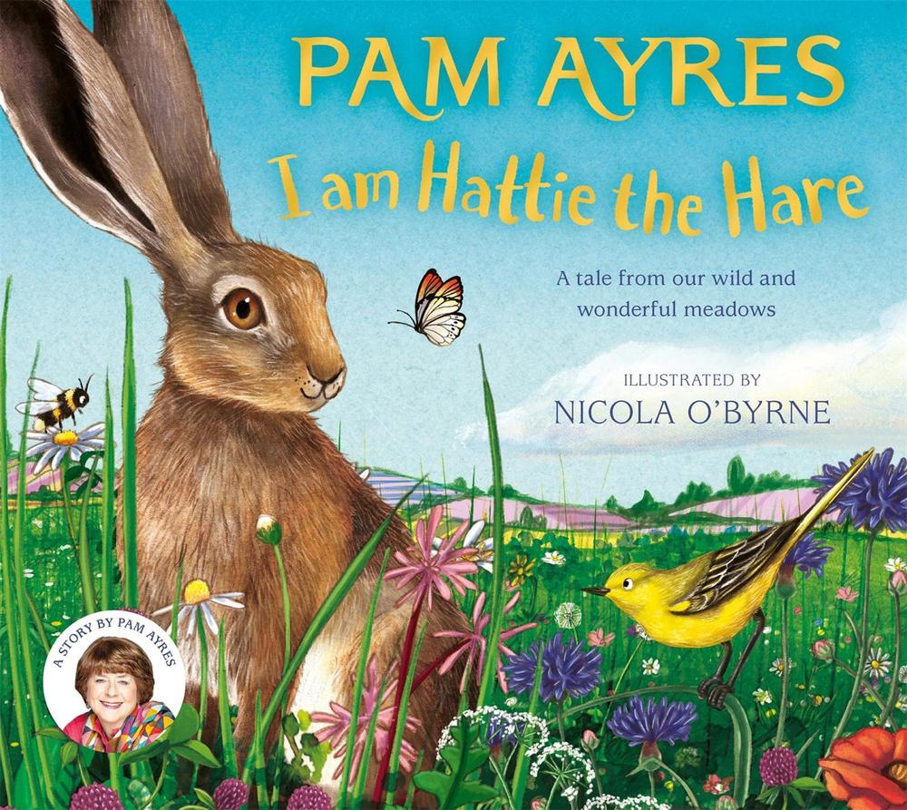 I am Hattie the Hare by Pam Ayres - ISBN: 9781529067101