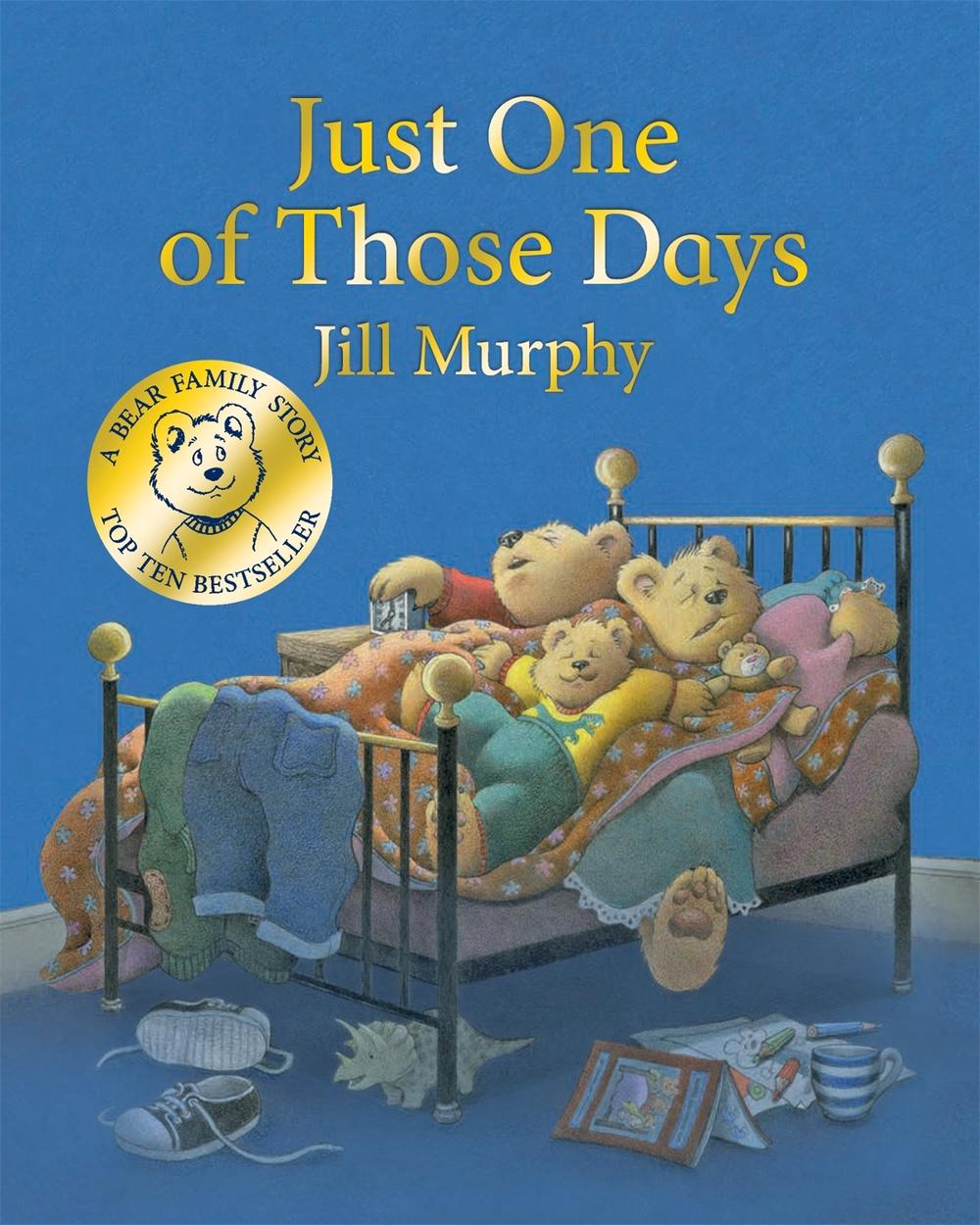 Just One of Those Days by Jill Murphy - ISBN: 9781529069242