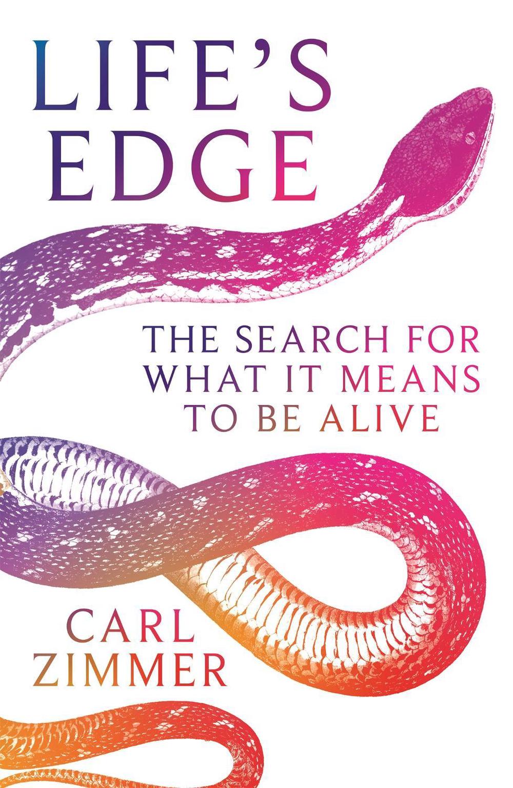 Life's Edge by Carl Zimmer - ISBN: 9781529069419