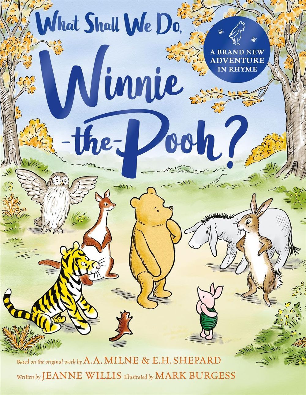 What Shall We Do, Winnie-the-Pooh? by Jeanne Willis - ISBN: 9781529070453
