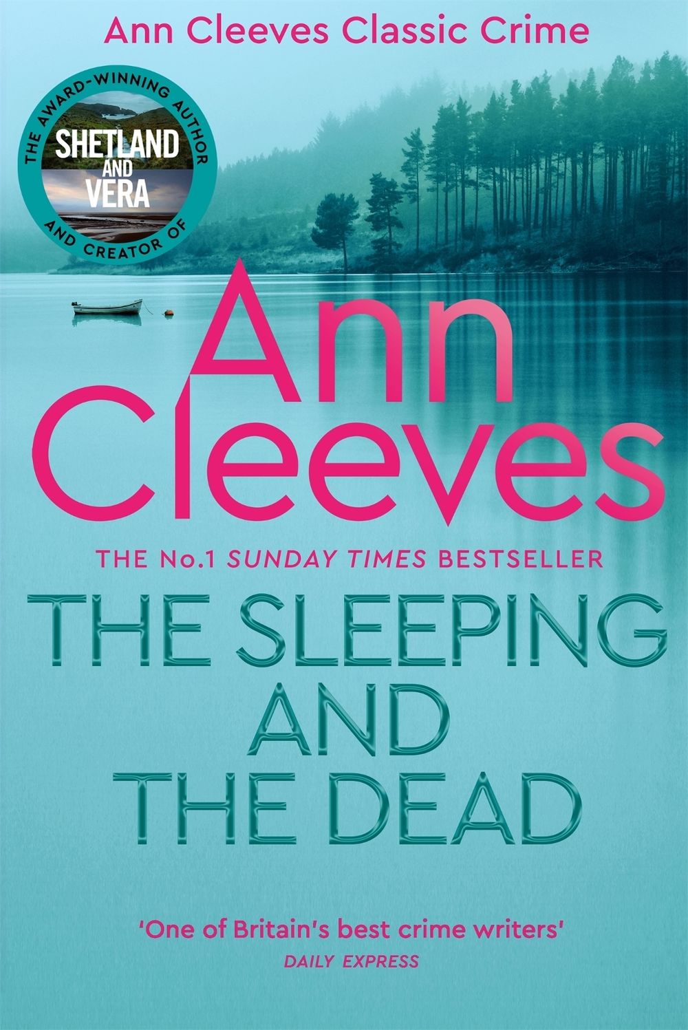 The Sleeping and the Dead by Ann Cleeves - ISBN: 9781529070514