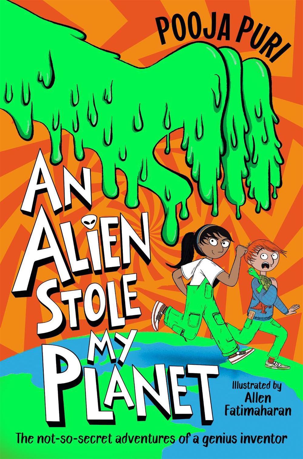 An Alien Stole My Planet by Pooja Puri - ISBN: 9781529070729