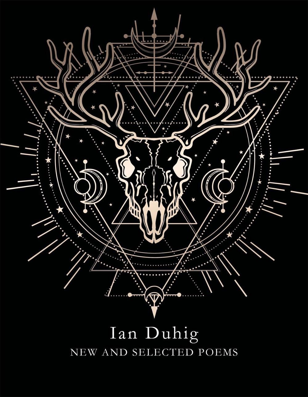 New and Selected Poems by Ian Duhig - ISBN: 9781529070804