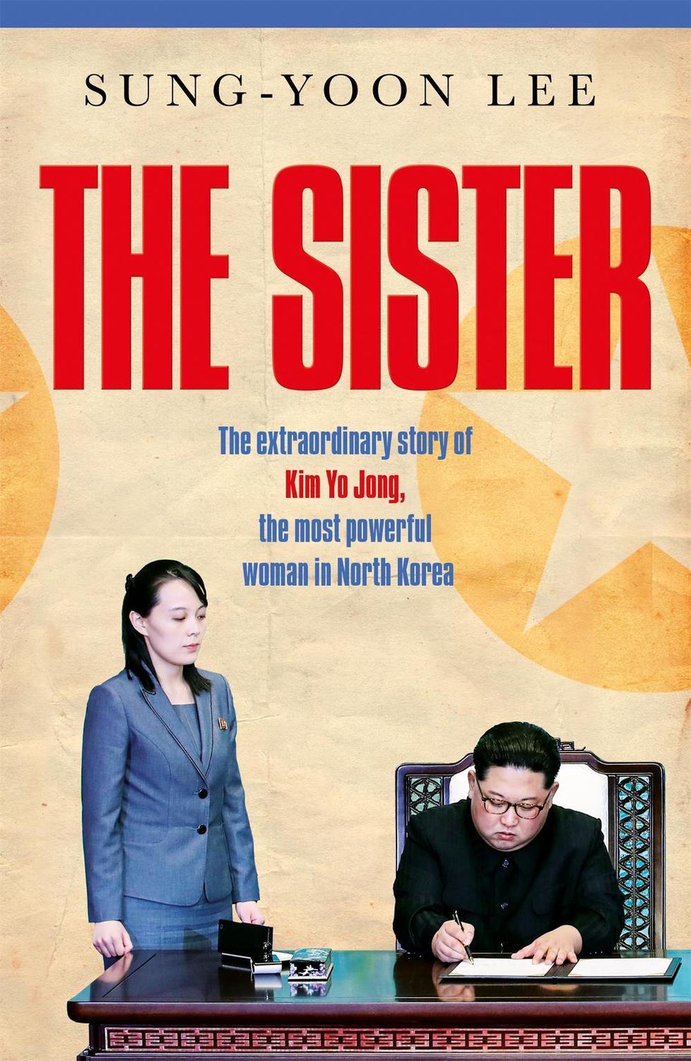 The Sister by Sung-Yoon Lee - ISBN: 9781529073546