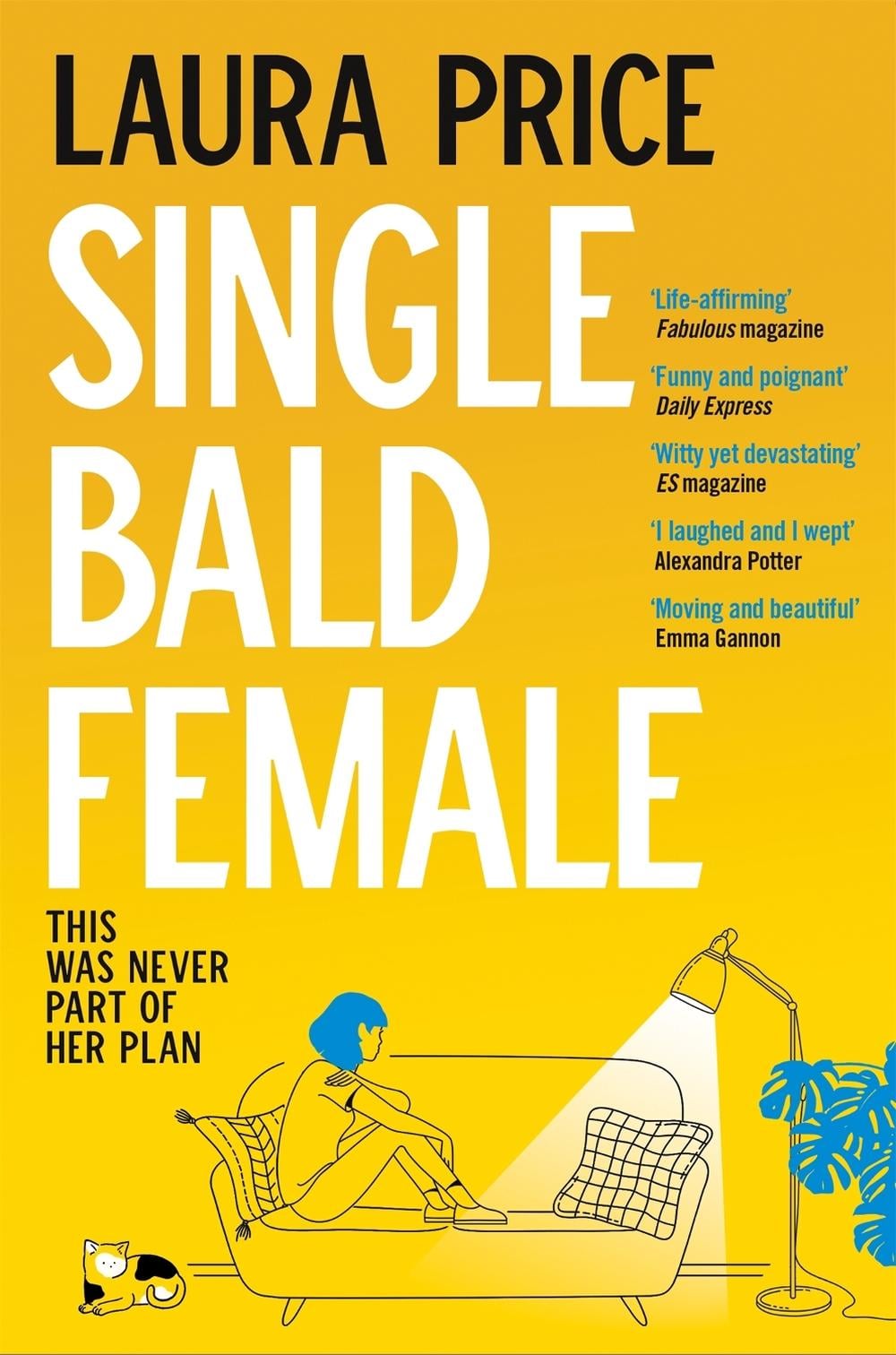 Single Bald Female by Laura Price - ISBN: 9781529074260