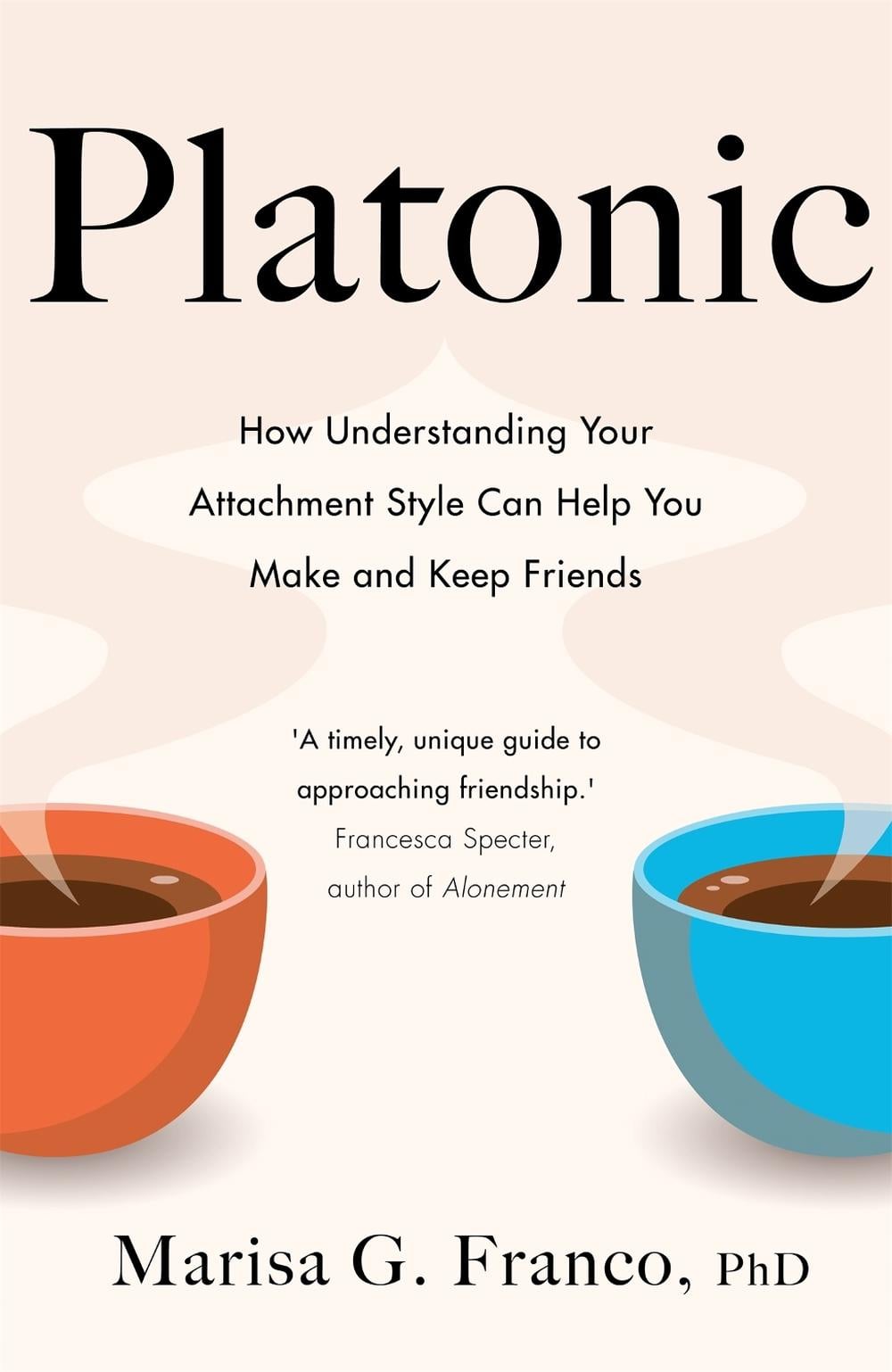 Platonic by Marisa G. Franco, PhD - ISBN: 9781529075885