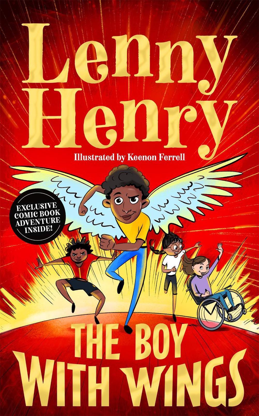 The Boy With Wings by Lenny Henry - ISBN: 9781529077315