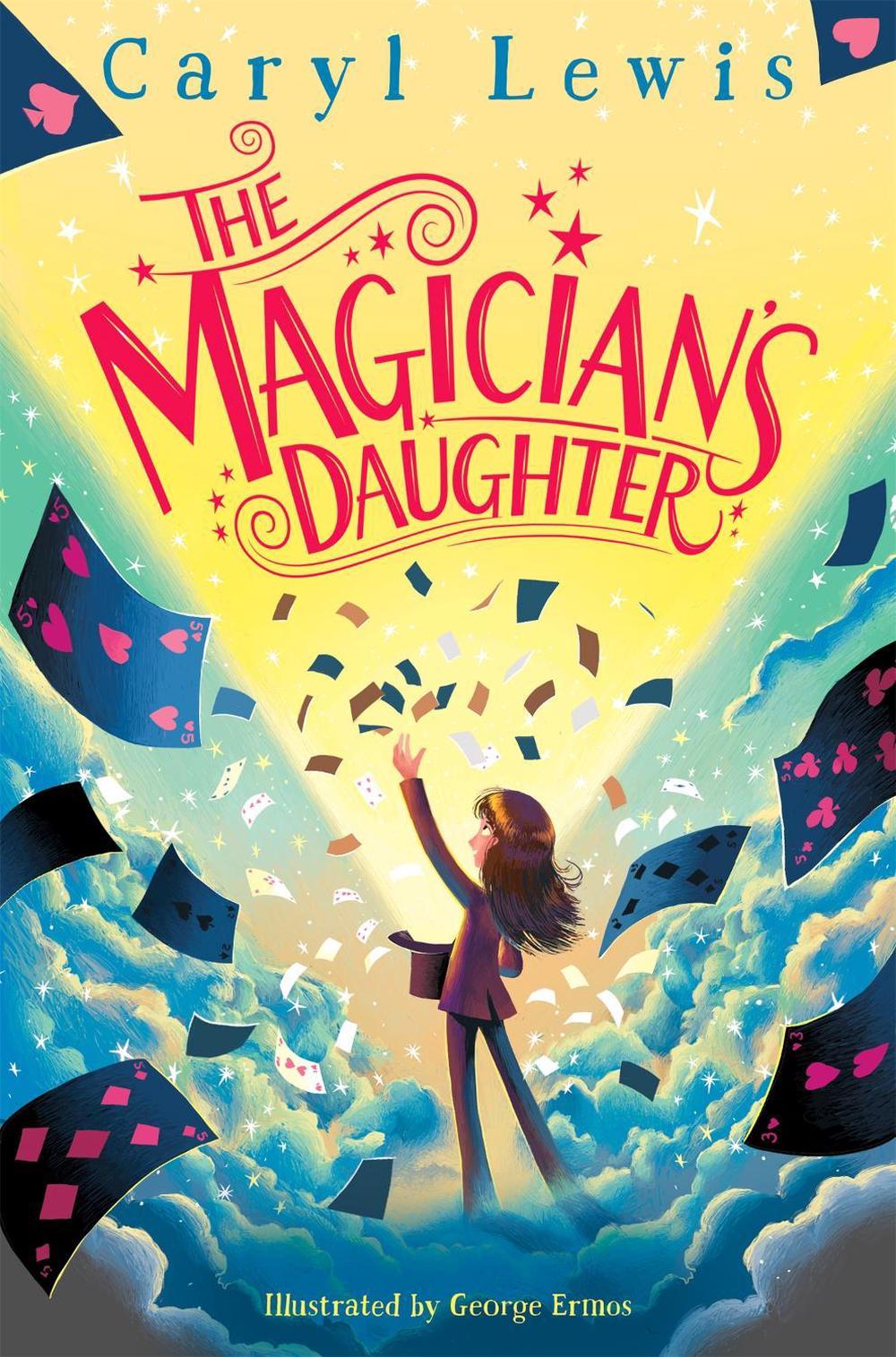 The Magician's Daughter by Caryl Lewis - ISBN: 9781529078169