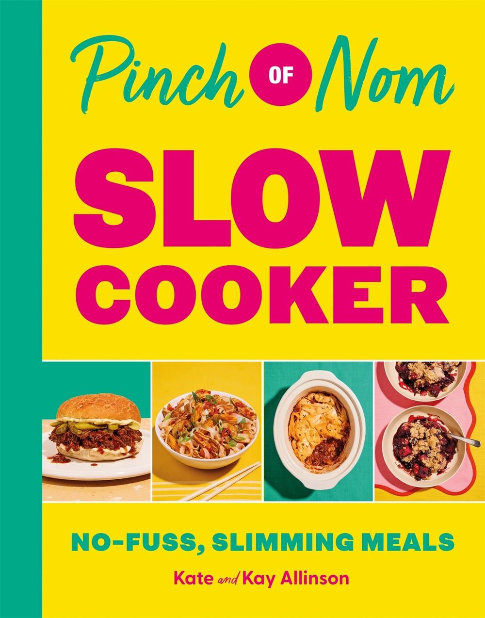Pinch of Nom Slow Cooker, 9781529079500