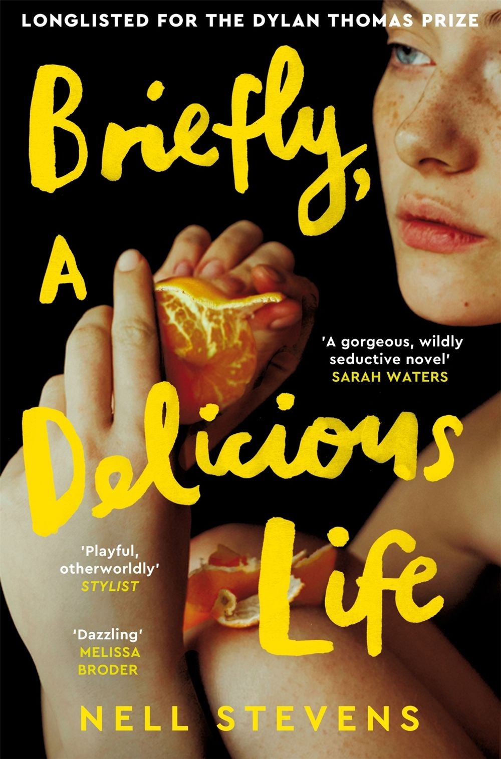 Briefly, A Delicious Life by Nell Stevens - ISBN: 9781529083446