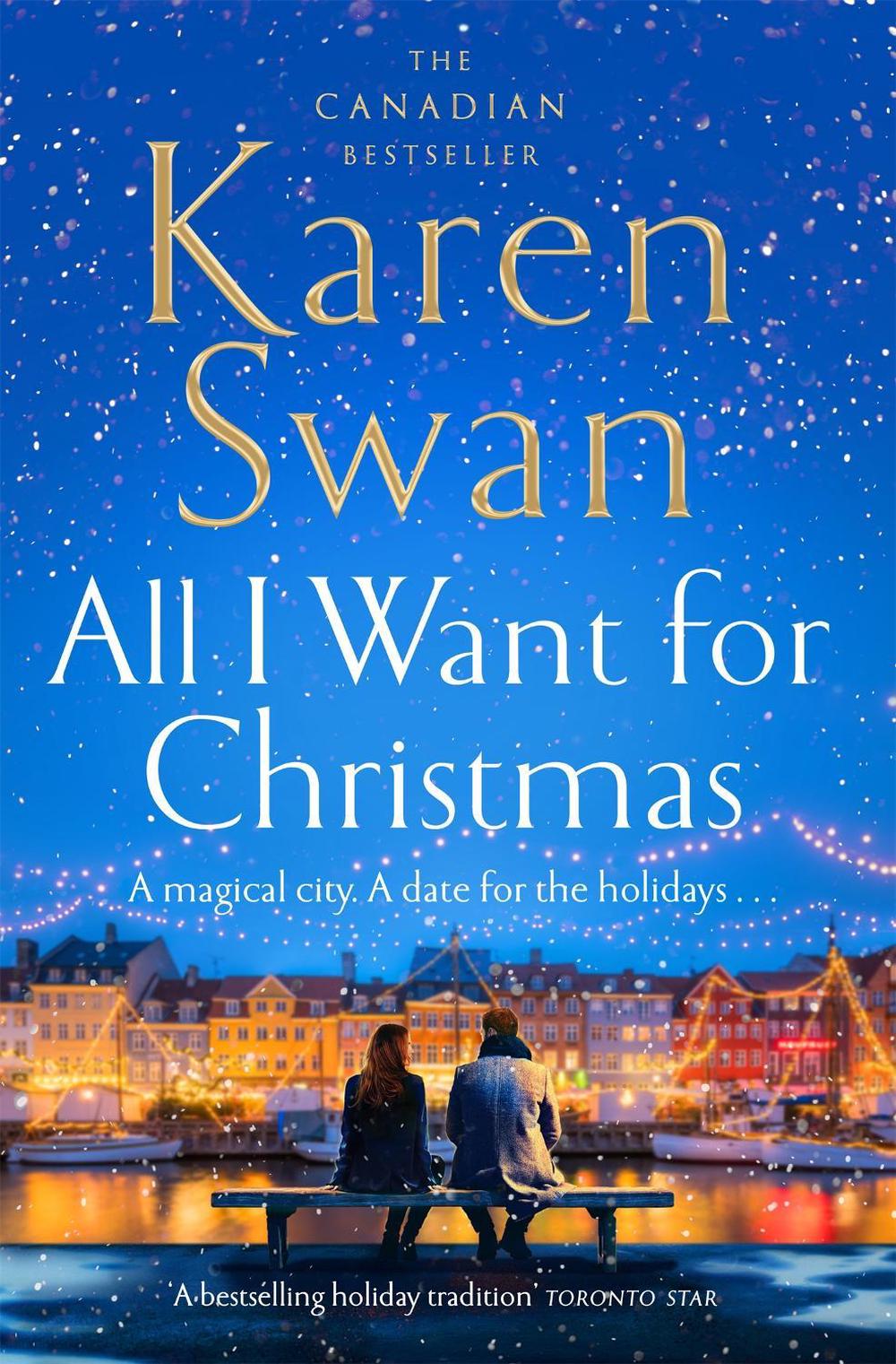 All I Want for Christmas by Karen Swan - ISBN: 9781529084320