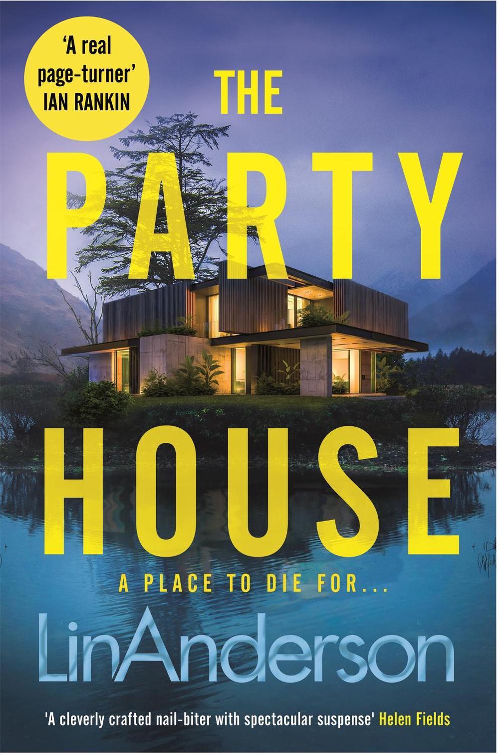 The Party House by Lin Anderson - ISBN: 9781529084528