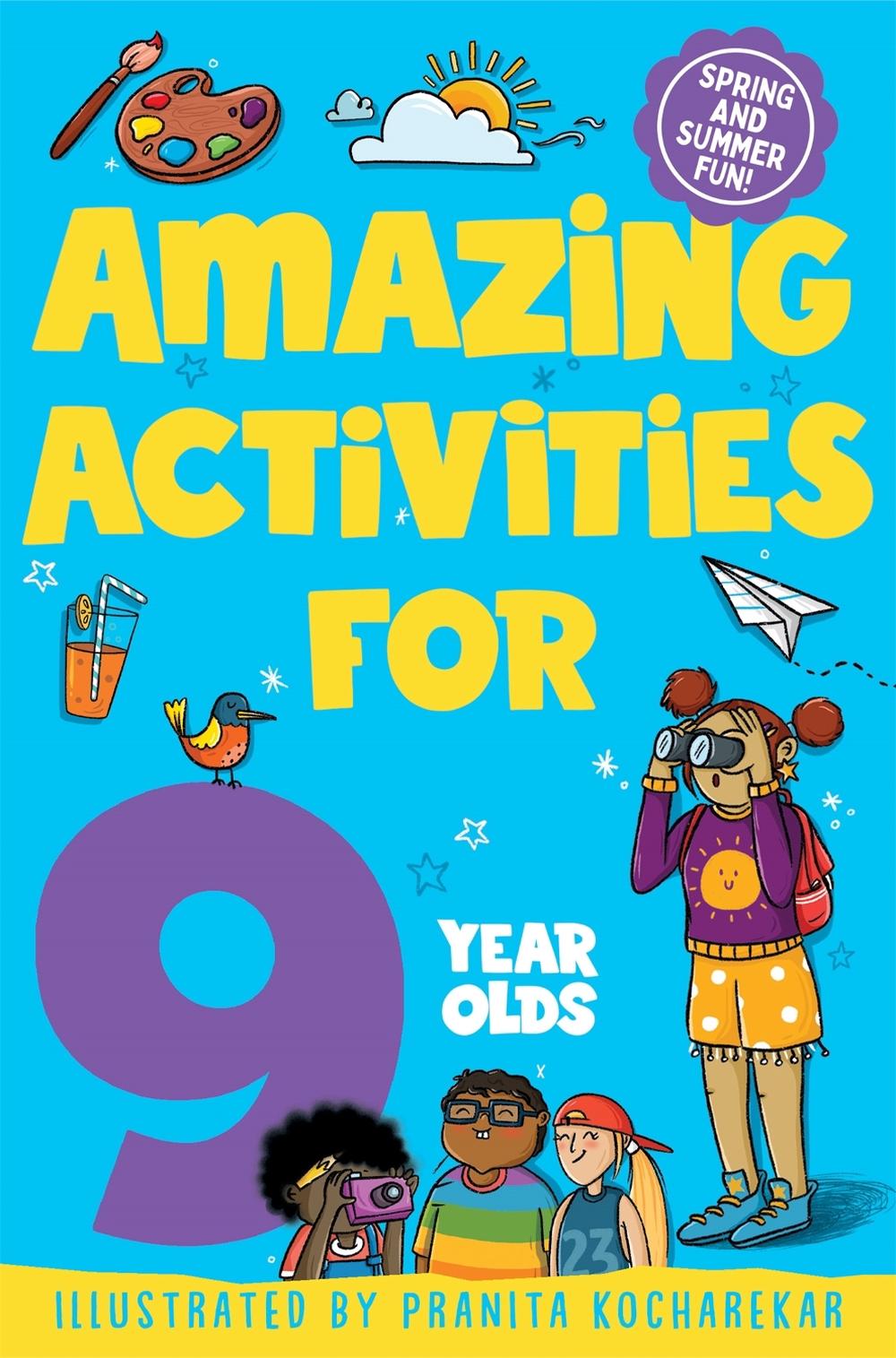 Amazing Activities for 9 Year Olds by Macmillan Children's Books - ISBN: 9781529084726
