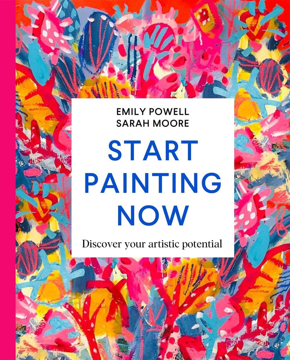 Start Painting Now, 9781529084931
