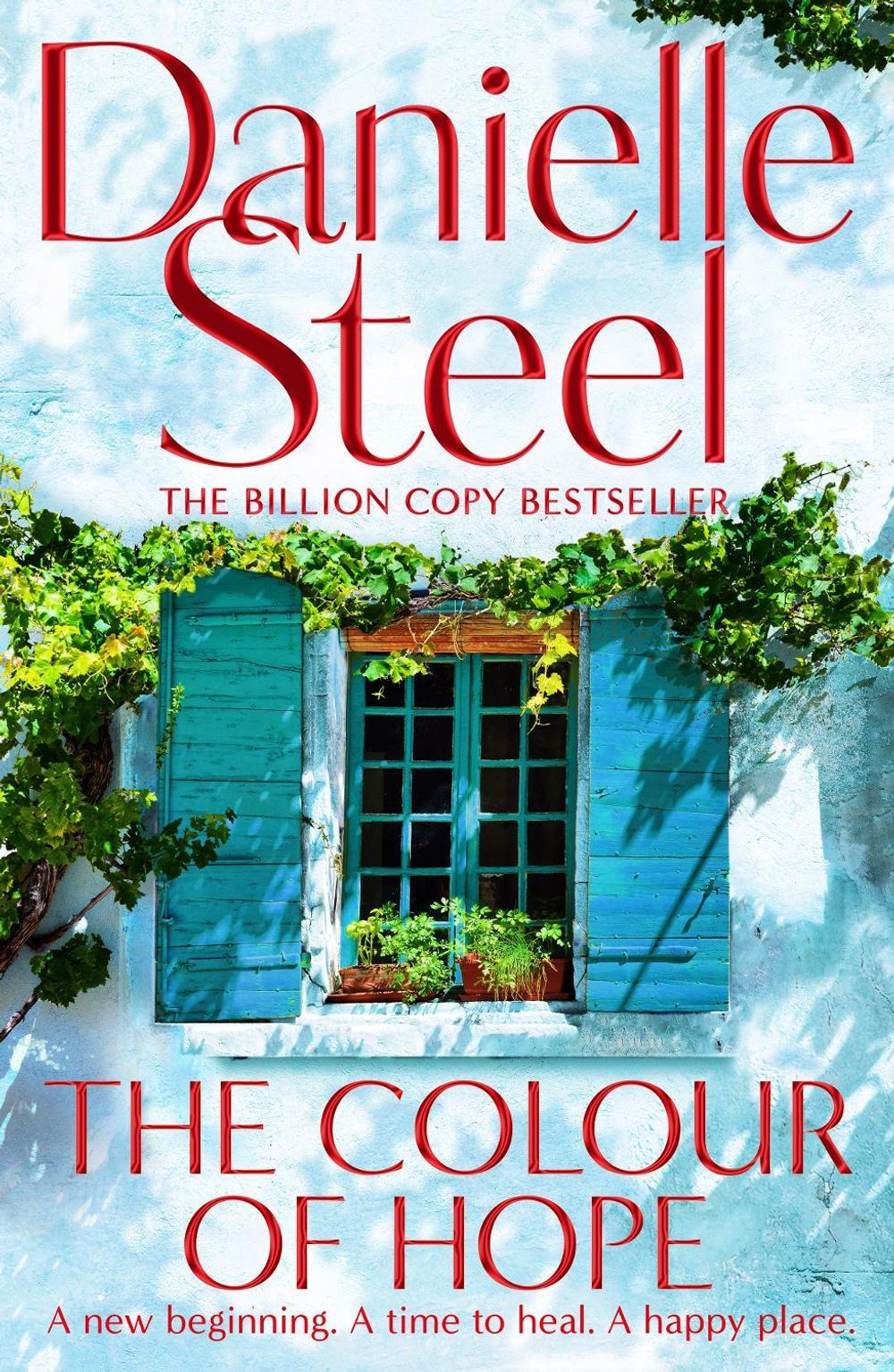 The Colour of Hope by Danielle Steel - ISBN: 9781529086065