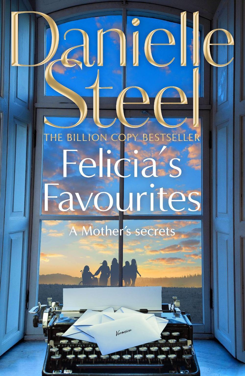 Felicia's Favourites by Danielle Steel - ISBN: 9781529086157