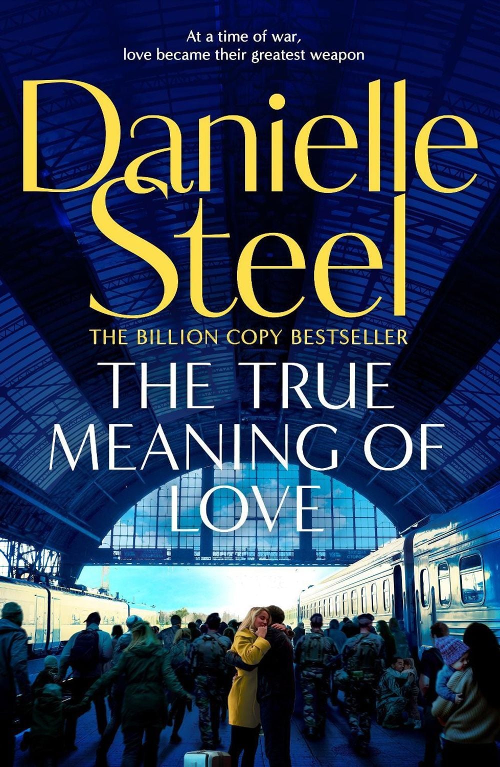 The True Meaning of Love by Danielle Steel - ISBN: 9781529086270