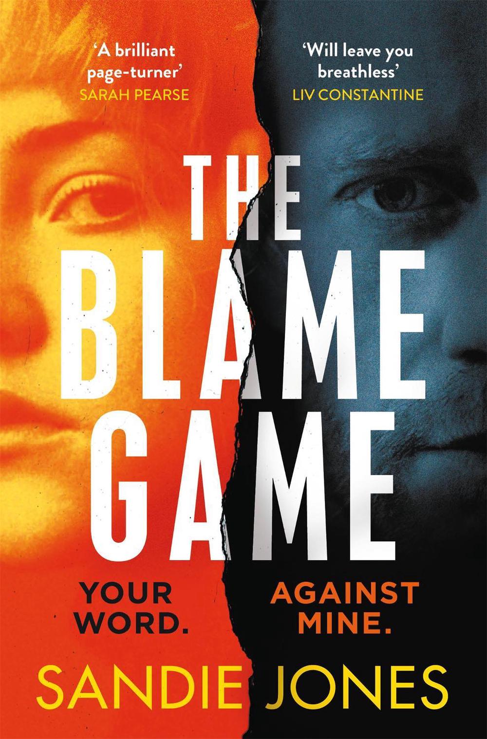 The Blame Game by Sandie Jones - ISBN: 9781529086393