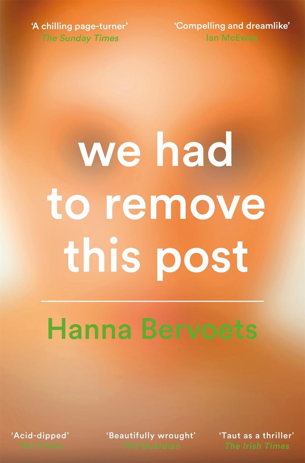We Had To Remove This Post by Hanna Bervoets - ISBN: 9781529087246