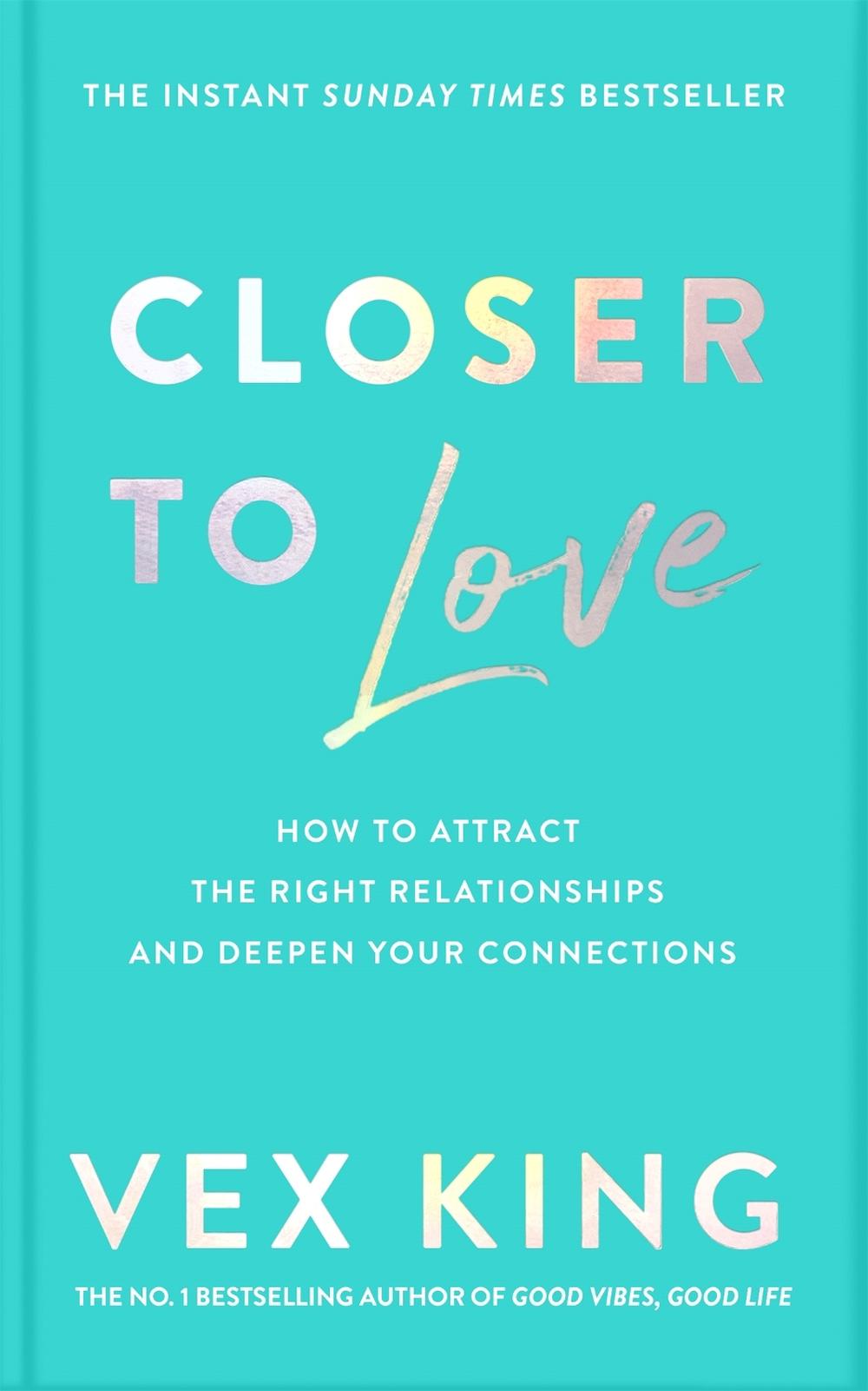 Closer to Love, 9781529087840