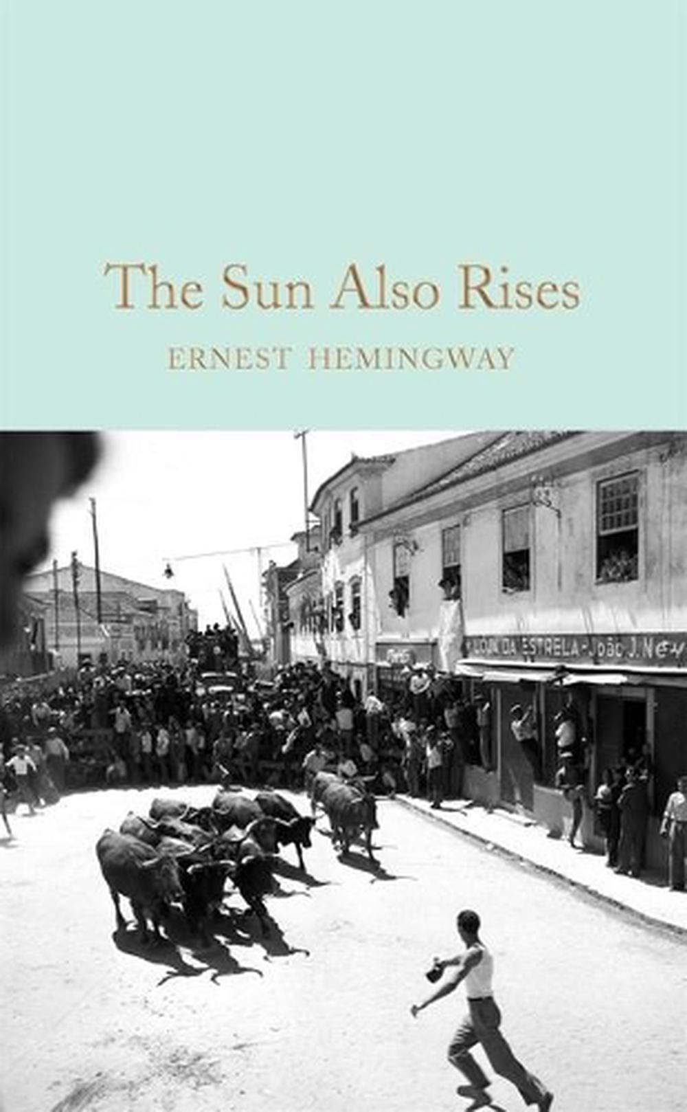 The Sun Also Rises, 9781529088229