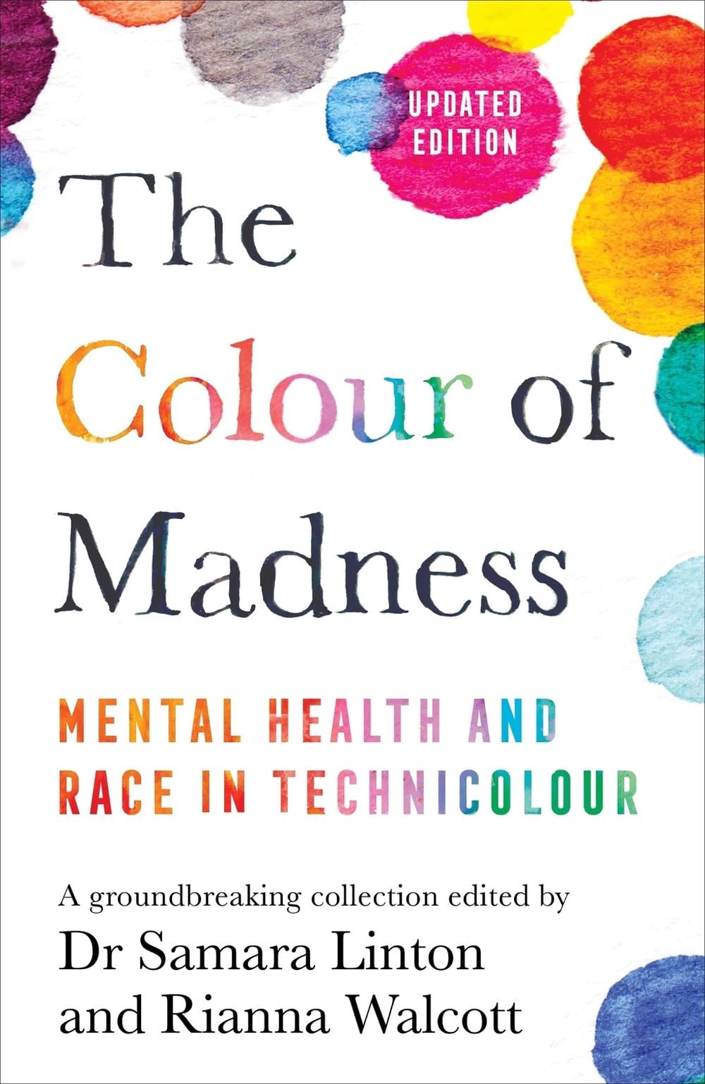 The Colour of Madness by Samara Linton - ISBN: 9781529088496