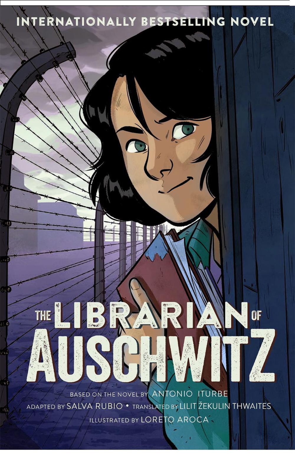 The Librarian of Auschwitz: The Graphic Novel by Antonio Iturbe - ISBN: 9781529088861