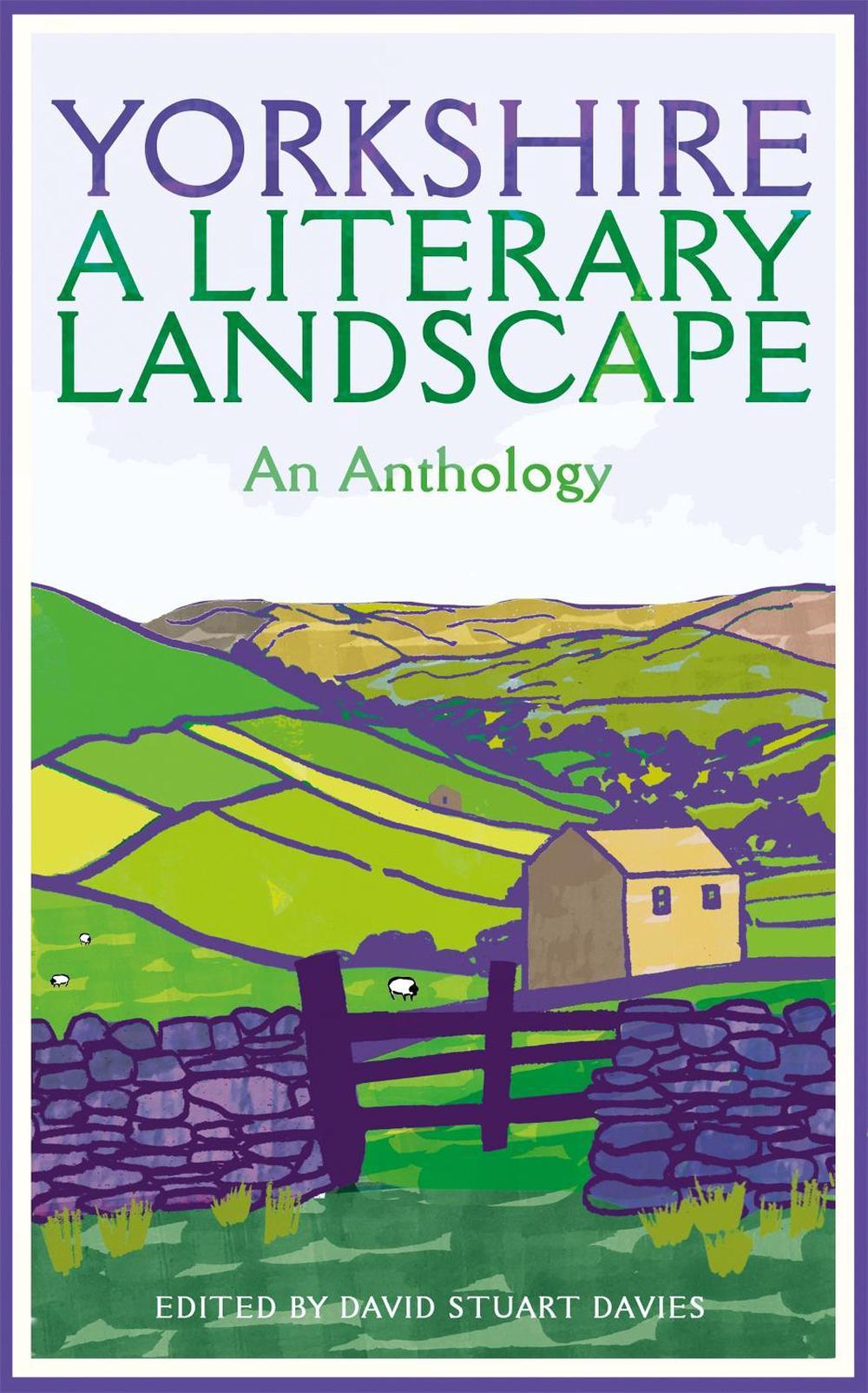 Yorkshire: A Literary Landscape, 9781529090413