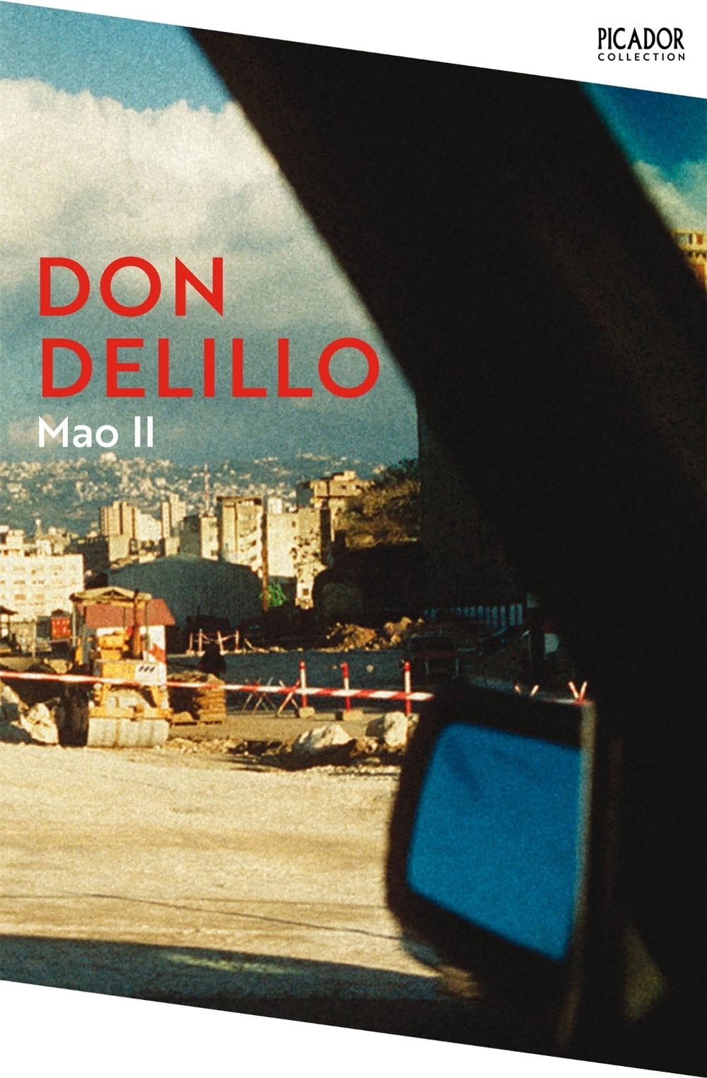 Mao II by Don DeLillo - ISBN: 9781529092110