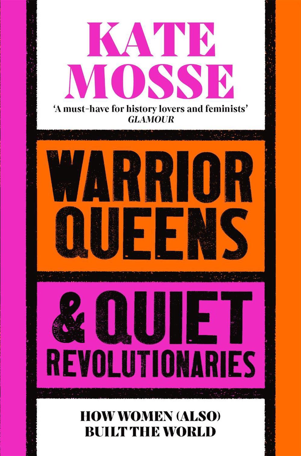 Warrior Queens & Quiet Revolutionaries, 9781529092233