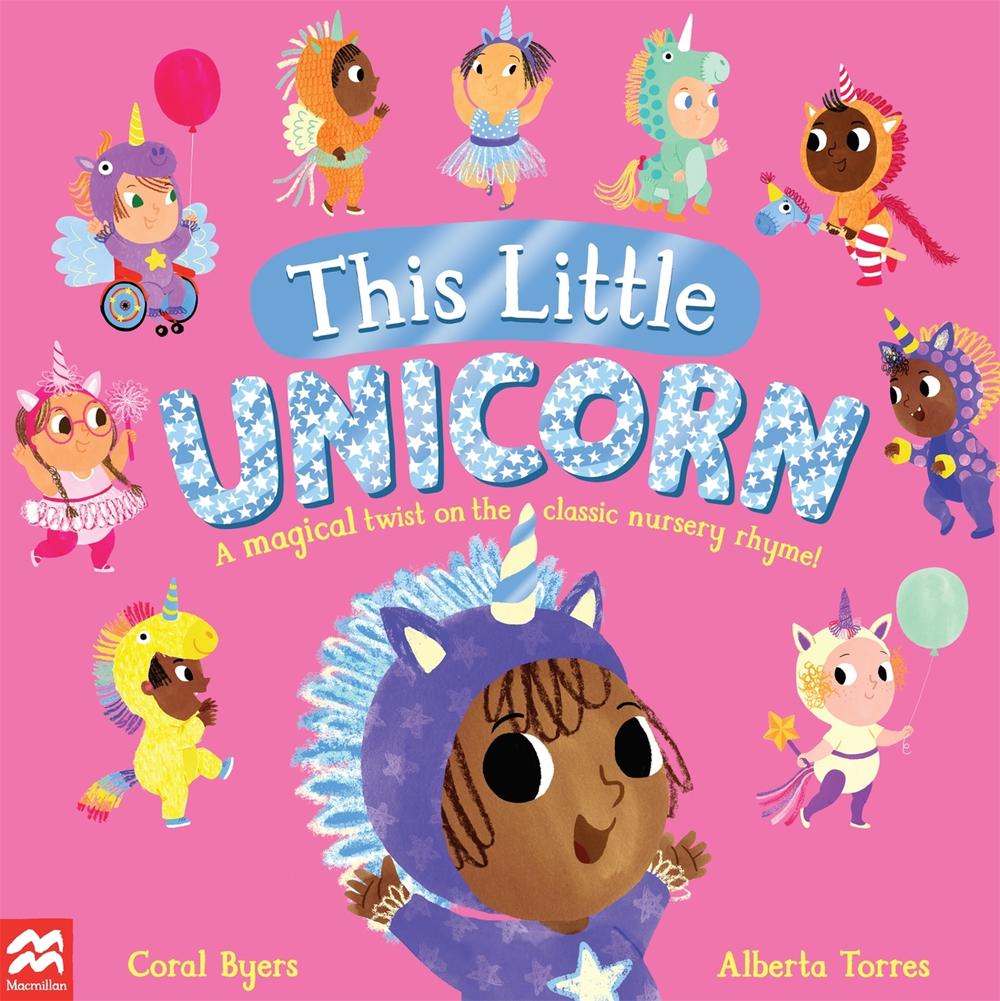 This Little Unicorn by Coral Byers - ISBN: 9781529092943